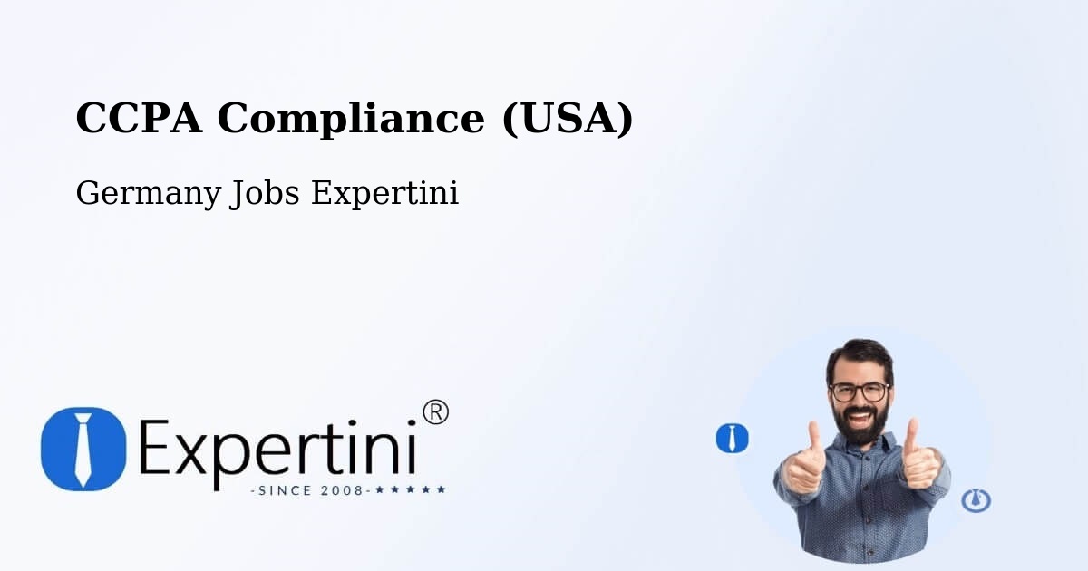 CCPA Privacy Rights & Compliance Notice – Iserlohn - Germany Jobs Expertini