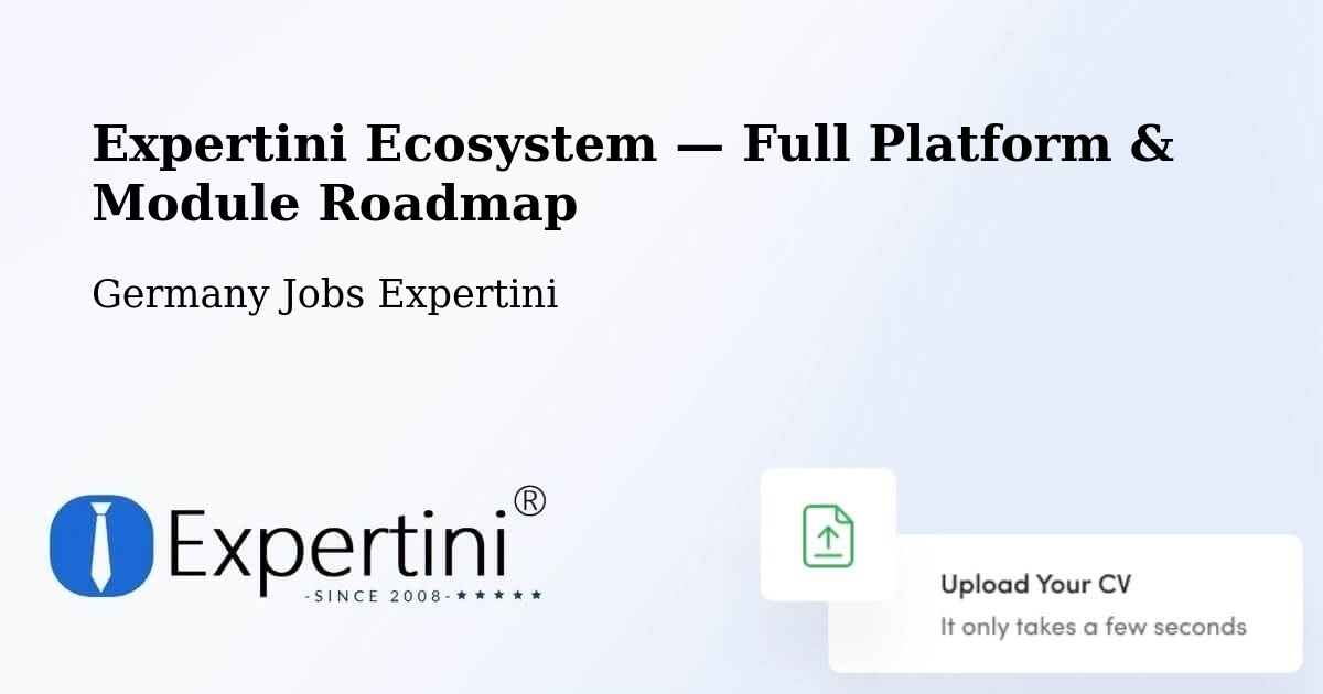 Expertini Ecosystem — Full Platform & Module Roadmap – Iserlohn