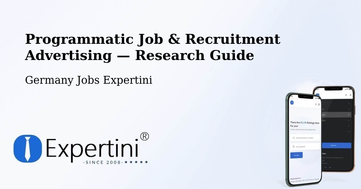 Programmatic Job & Recruitment Advertising — Research Guide – Iserlohn
