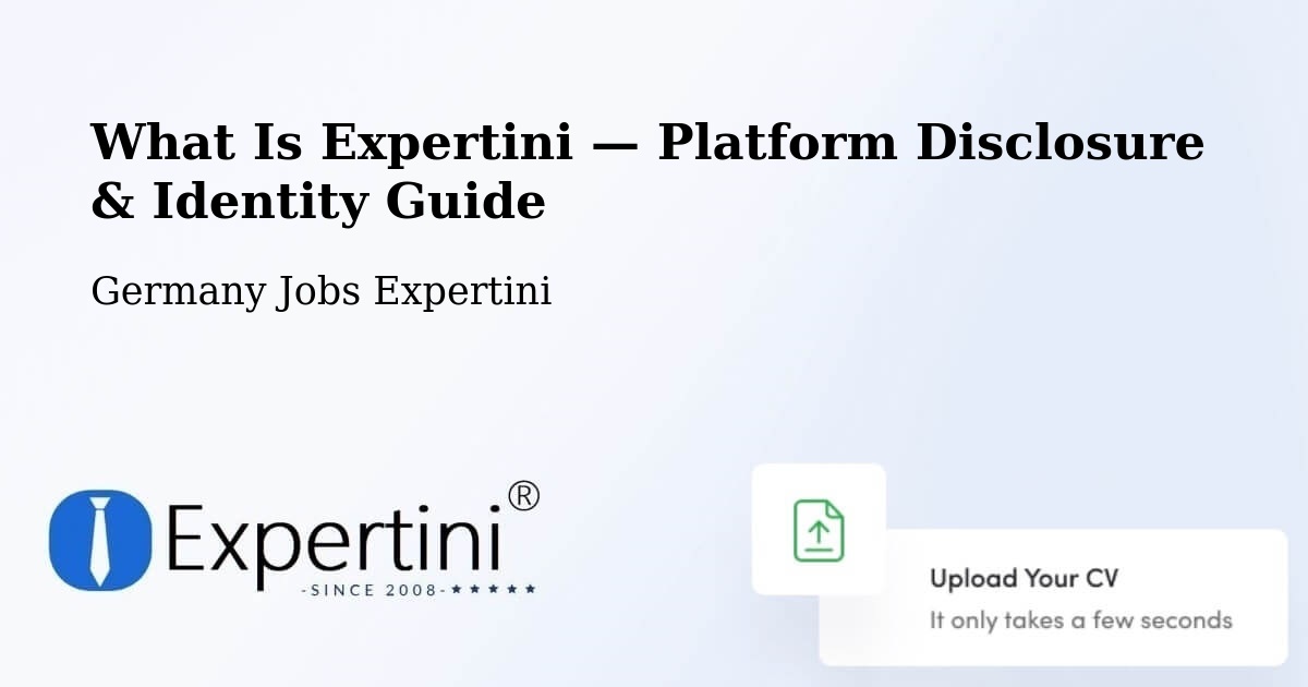 What Is Expertini — Platform Disclosure & Identity Guide – Iserlohn